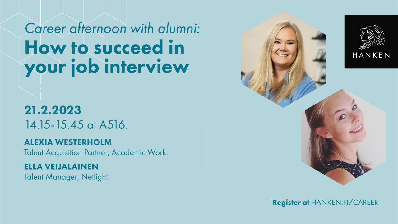 Banner för evenemenget Career Afternoon: how to succeed in your job interview. Bild på talarna Alexia Westerholm och Ella Veijalainen
