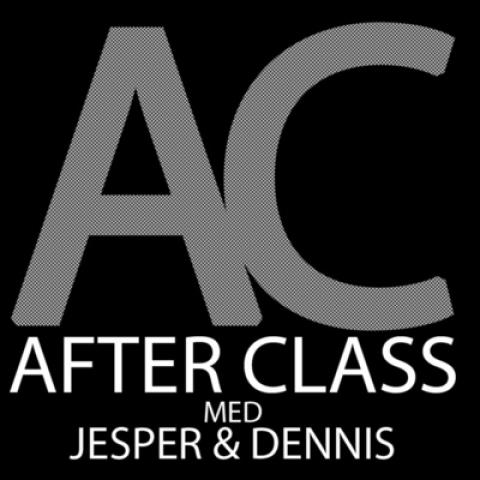 After Class-podden med Jesper och Dennis